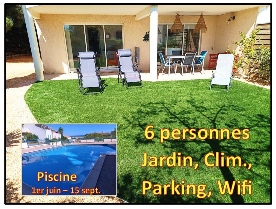 Plain-Pied Jardin 6 Personnes Clim Vue Mer Parking Wifi Terrasse Piscine Dans La Residence Saint-Pierre-la-Mer  Εξωτερικό φωτογραφία